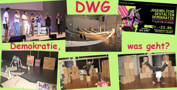 Bildmontage aus Fotos aus Proben für das DWG-Festival im MQW und einem Screenshot der Homepage dieses Festivals "Demokratie, was geht?"
