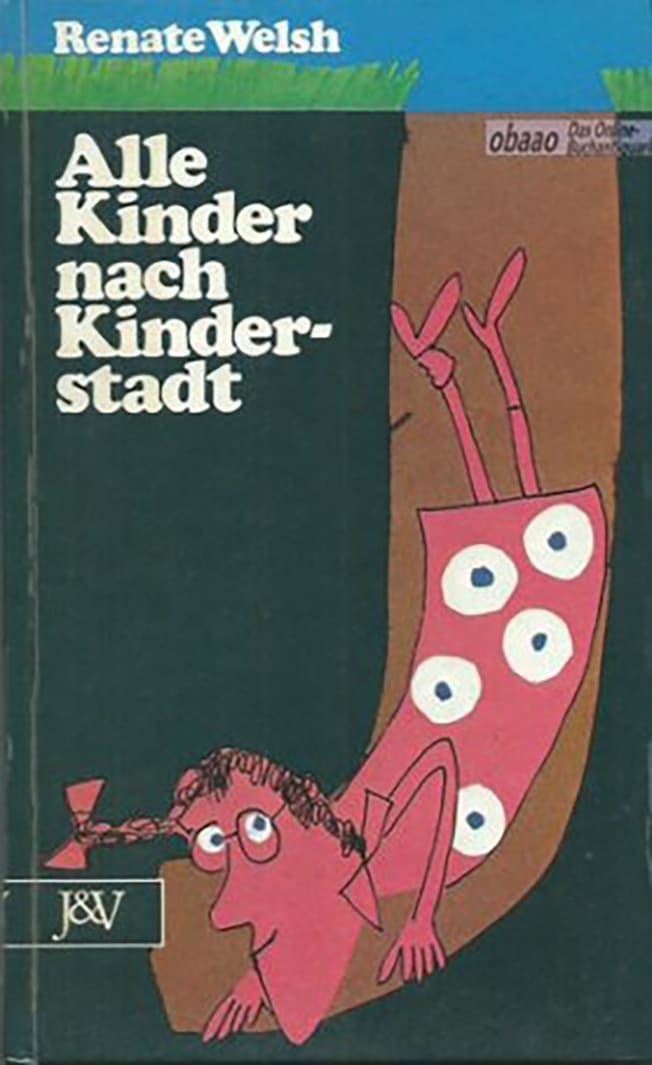 titelseite des Romans "Alle Kinder nach Kinderstadt", erstmals erschienen 1974