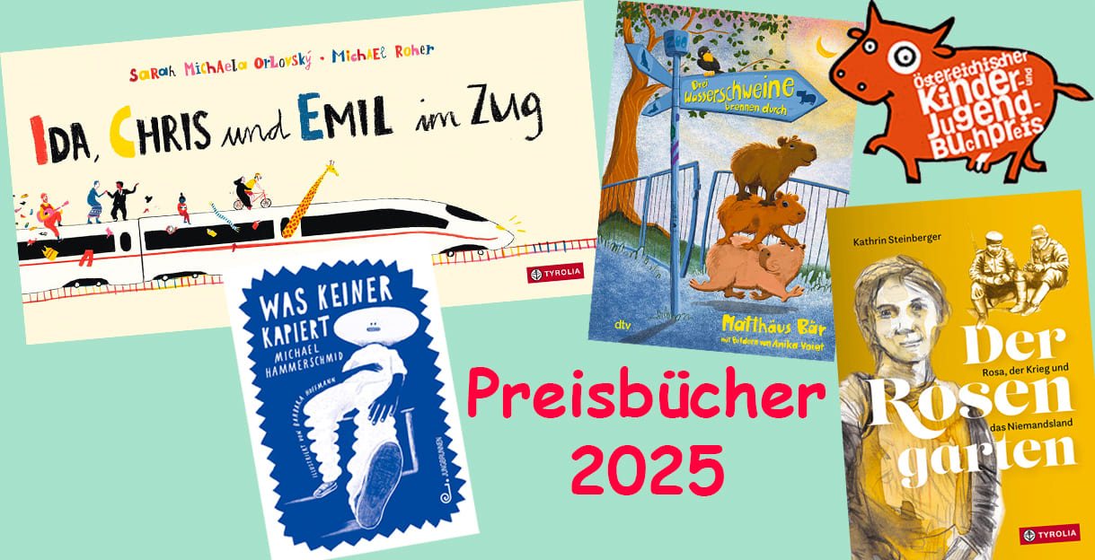 Bild-Montage aus den Titelseiten der mit dem Kinder- und Jugendbuchpreis 2025 ausgzeichneten Werke: "Ida, Chris und Emil im Zug", "Drei Wasserschweine brennen durch", "Was keiner kapiert" und "Der Rosengarten" sowie dem Logo dieses Preises