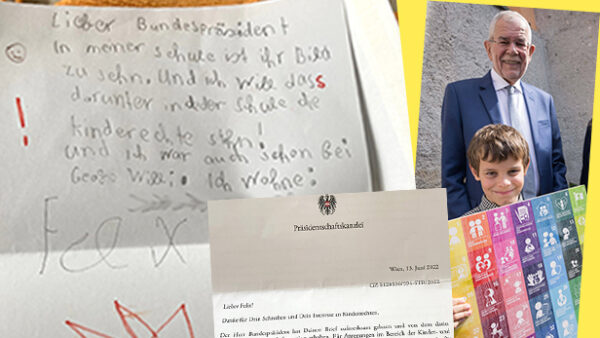 Montage aus Fotos der Briefe von Felix (9) an den Bundespräsidenten, der Antwort sowie von ihm und dem Präsidenten mit einem Plakat der Kinderrechte