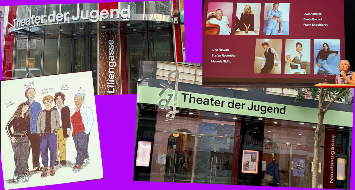 Bild-Montage aus einer Comic-Zeichnung des Leitungs- udn Dramatrugie-Teams des Theaters der Jugend, den beiden neu gestalteten Eingängen in der Neubau- und der Liliengasse sowie der künstlerischen Leiterin und den sechse Schauspiel-Ensemble-Mitgliedern