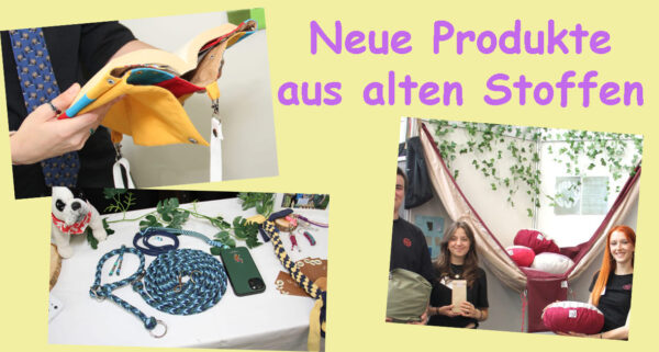 Bilmontage aus drei Fotos mti Details aus Stoff-Recycling-Produkten: Buch-Einband-Taschen, Hund- und Handy-Leinen sowie Hängematten, Taschen, Pölster usw.