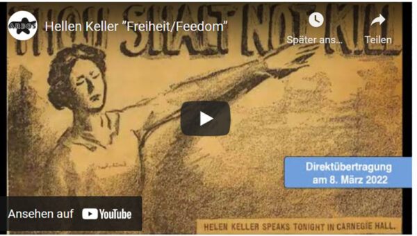 Plakat für Helen Kellers Rede plus Hinweis auf den Live-Stream der Inszenierung